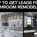 Bathroom Remodeling Leads