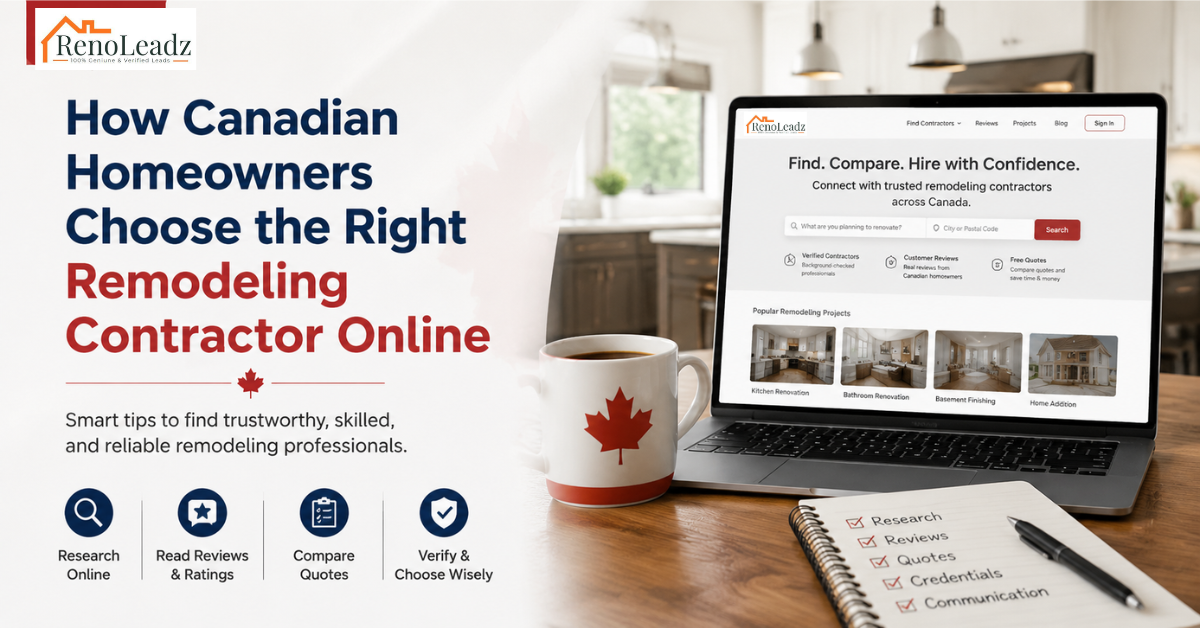 How Canadian Homeowners Choose the Right Remodeling Contractor Online