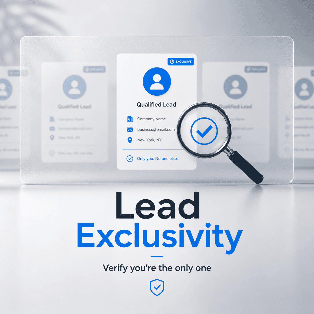 Lead Exclusivity: How to Verify You’re Truly the Only One