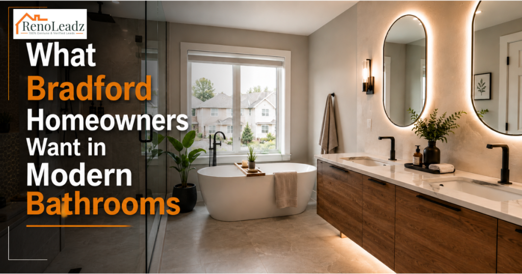 What Bradford Homeowners Want in Modern Bathrooms